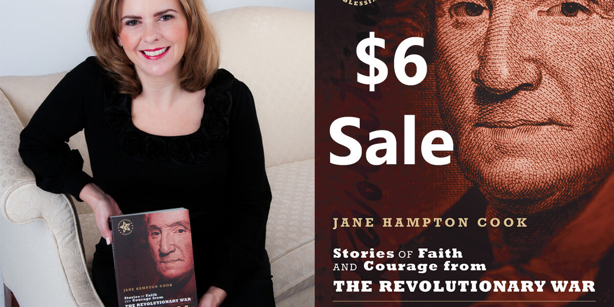 $6 Sale Stories of Faith & Courage from the Revolutionary War